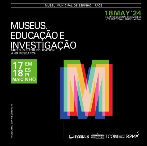 Comemorações do Dia Internacional dos Museus 2024