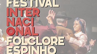 Festival Internacional Folclore Espinho